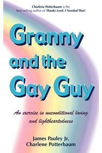 Granny and the Gay Guy