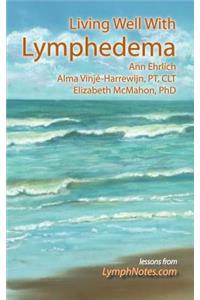 Living Well with Lymphedema