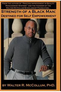 Strength of a Black Man