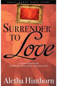 Surrender to Love