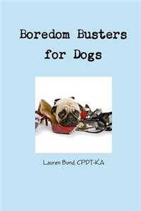 Boredom Busters for Dogs