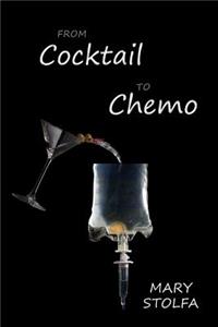 From COCKTAIL to CHEMO