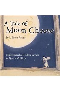 Tale of Moon Cheese