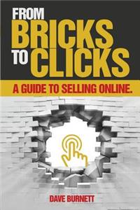 From Bricks To Clicks