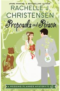 Proposals and Poison