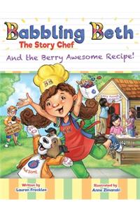 Babbling Beth The Story Chef