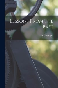 Lessons From the Past