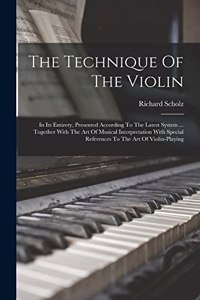 Technique Of The Violin