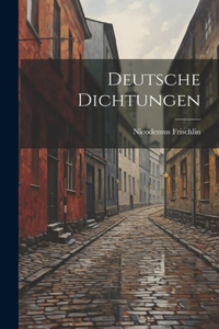 Deutsche Dichtungen