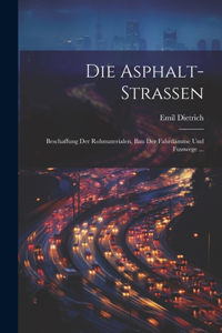 Asphalt-Strassen