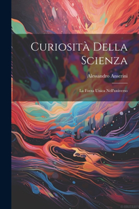 Curiosità Della Scienza