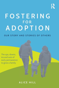 Fostering for Adoption