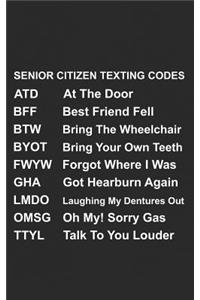 Senior Citizen Texting Codes