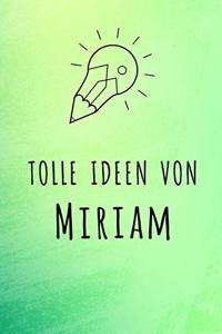 Tolle Ideen von Miriam