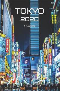 TOKYO 2020 A Notebook