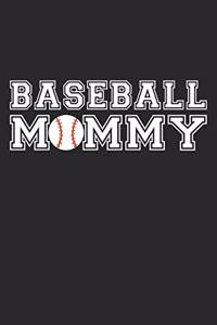 Mom Baseball Notebook - Baseball Mommy - Baseball Training Journal - Gift for Baseball Player - Baseball Diary