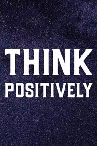 Think Positively