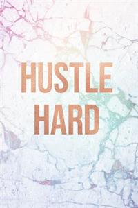 Hustle Hard