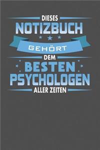 Dieses Notizbuch Gehört Dem Besten Psychologen Aller Zeiten