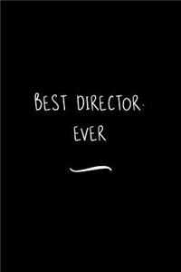 Best Director. Ever