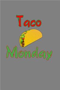 Taco Monday