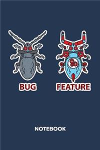 Bug Feature NOTEBOOK