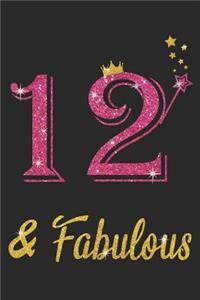 12 And Fabulous