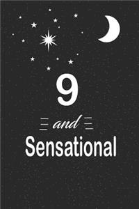 9 and sensational