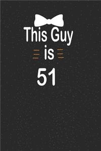 This guy is 51