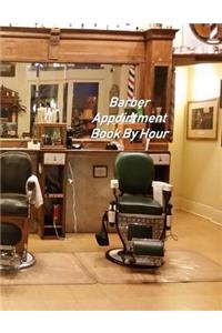 Barber Appointment Book By Hour