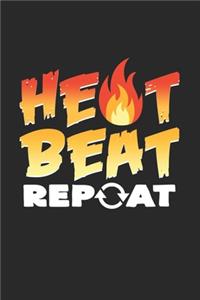 Heat beat repeat