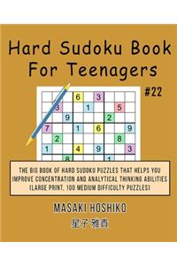 Hard Sudoku Book For Teenagers #22