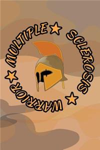 Multiple Sclerosis Warrior Daily Journal