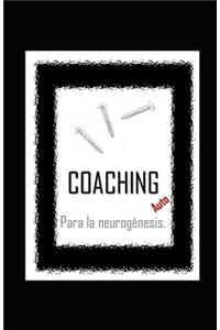 AutoCOACHING para la neurogénesis.