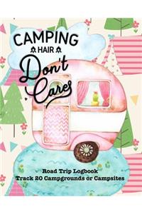 Camping Hair Don't Care