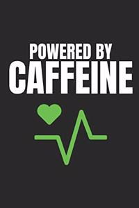 Powered By Caffeine