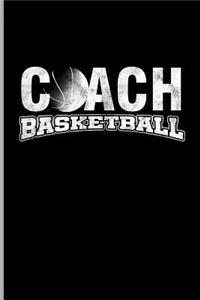Coach Basketball