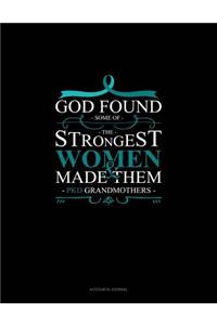 God Found Some of the Strongest Women and Made Them Pkd Grandmothers
