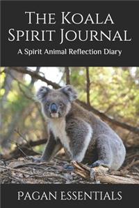 The Koala Spirit Journal