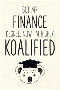 Got My Finance Degree. Now I'm Highly Koalified