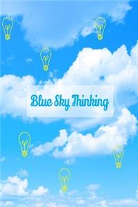 Blue Sky Thinking