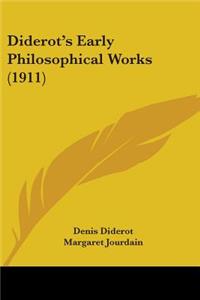 Diderot's Early Philosophical Works (1911)