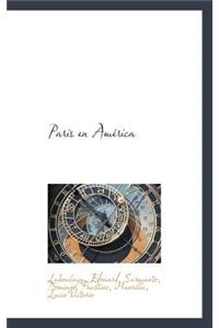 Paris En Am Rica