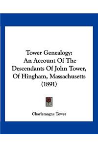 Tower Genealogy