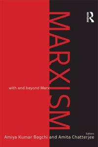 Marxism: With and Beyond Marx