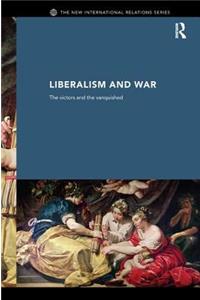 Liberalism and War