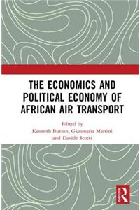 Economics and Political Economy of African Air Transport