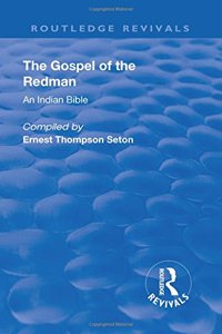 Revival: The Gospel of the Redman (1937): An Indian Bible