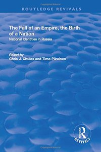 The Fall of an Empire, the Birth of a Nation