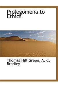 Prolegomena to Ethics